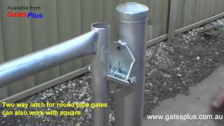 Gate Latch 2 way for round pipe and square [upl. by Loredo]