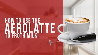 How To Use the AeroLatte To Froth Milk [upl. by Eelime]