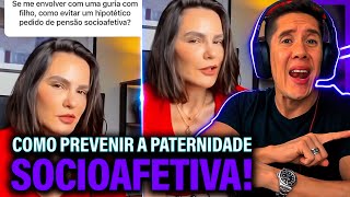 Como Se Prevenir Da Paternidade Socioafetiva E Pensão Socioafetiva [upl. by Love824]